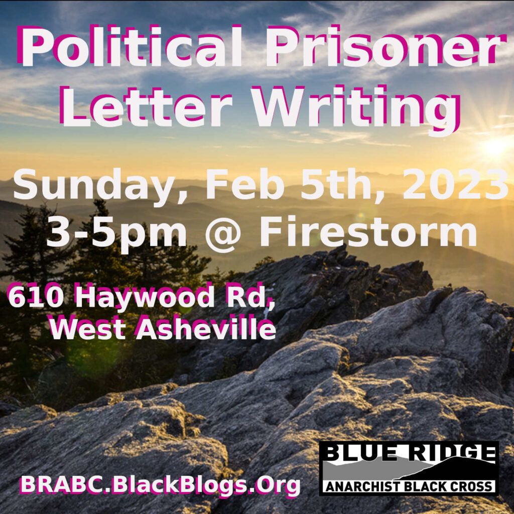 "Political prisoner letter writing | Sunday, Feb 5th, 2023 3-5pm @ Firstorm, 610 Haywood Rd, West Asheville | BRABC.BlackBlogs.Org" over a photo of sun setting over a southern Appalachian skyline