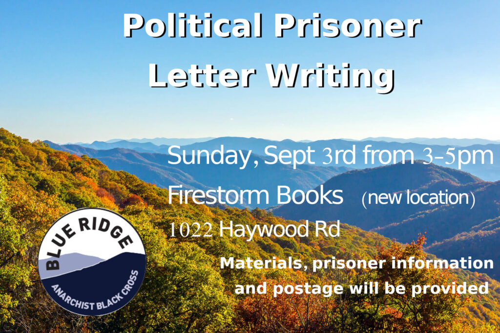 Appalachian landscape in September as the trees are changing color, with the text "Political Prisoner Letter Writing. Sunday, Sept 3rd from 3-5pm, Firestorm Books (new location) 1022 Haywood Rd. Materials, prisoner information and postage will be provided" and a circular BRABC logo.